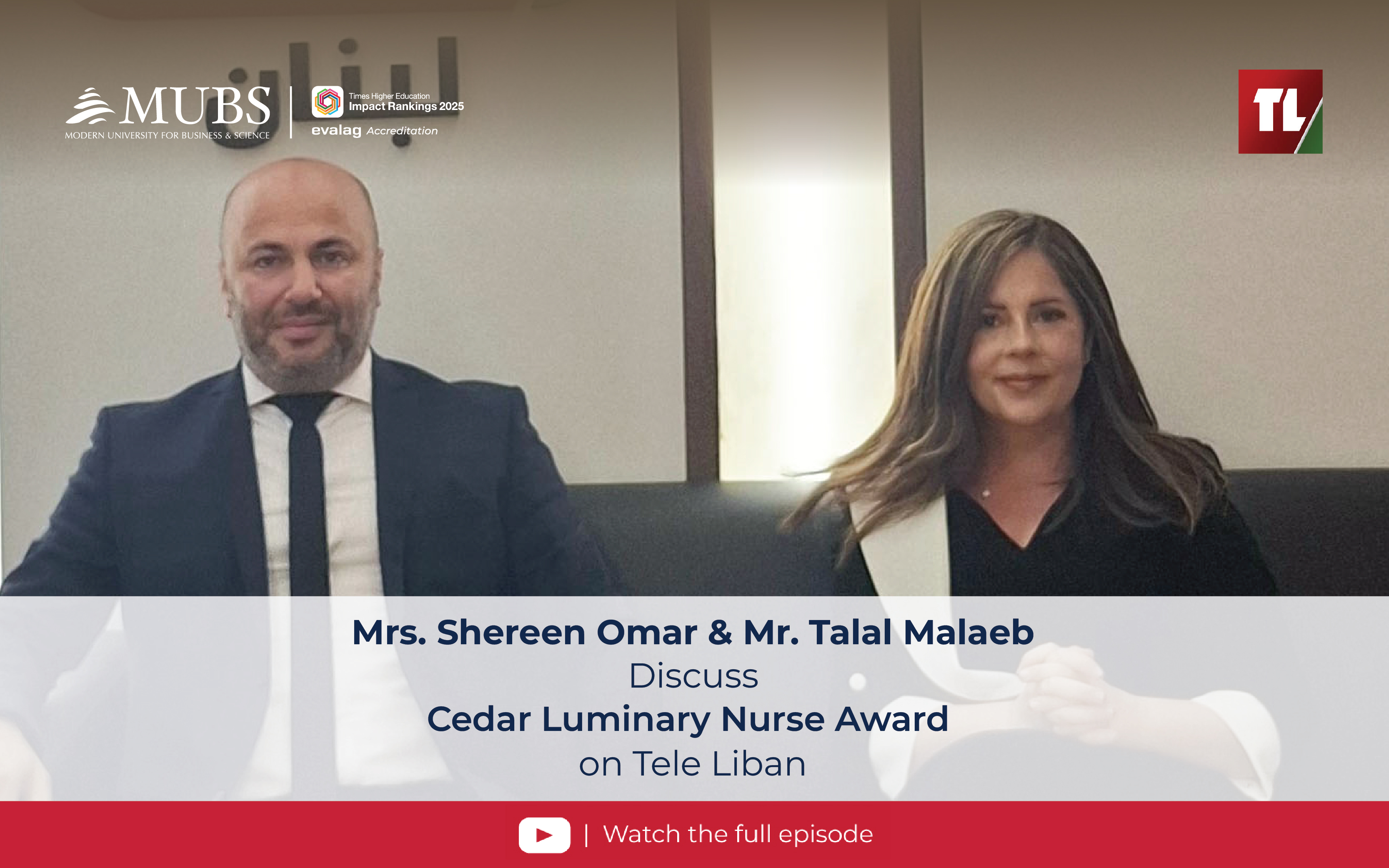 Mrs. Shereen Omar & Mr. Talal Malaeb Discuss Cedar Luminary Nurse Award on Tele Liban